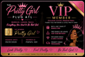 Pretty Girl Plug ATL VIP Membership